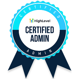 Official HighLevel Certified Admin certification badge